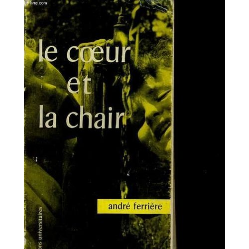 Le Coeur Et La Chair
