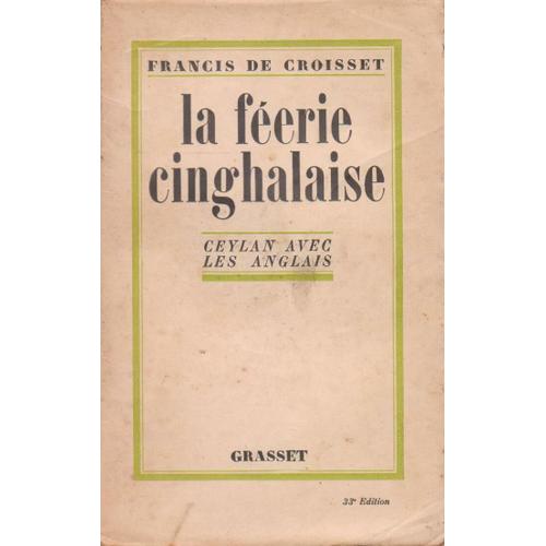 La Féerie Cinghalaise Ceylan Avec Les Anglais