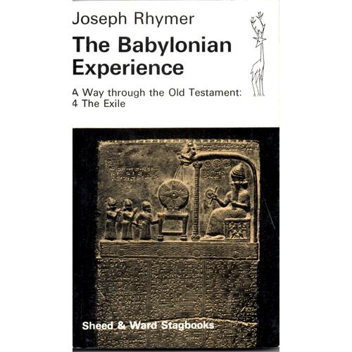 The Babylonian Experience