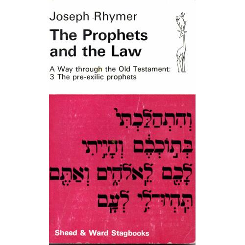 The Prophets And The Law