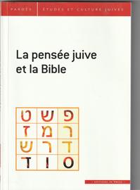 La Pensée Juive Et La Bible Pardès Etudes Et Culture Juive-N°68- Collectif-