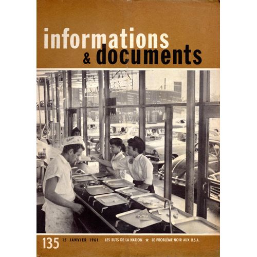 Revue Diplomatique Informations & Documents N° 135 - Janvier 1961 - Le Problème Noir Aux Usa - Les Buts De La Nation