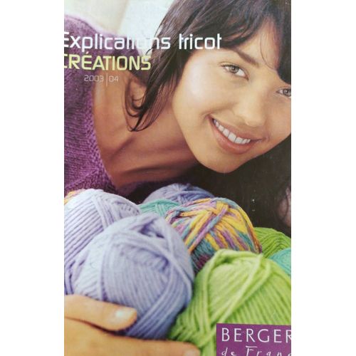 Bergère De France Explication Tricot 2003 2004