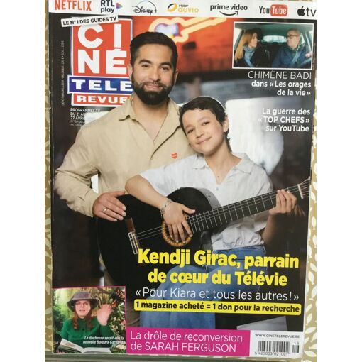 Cinetelerevue belge 16/2023 kendji girac chimene badi Sarah Ferguson ...