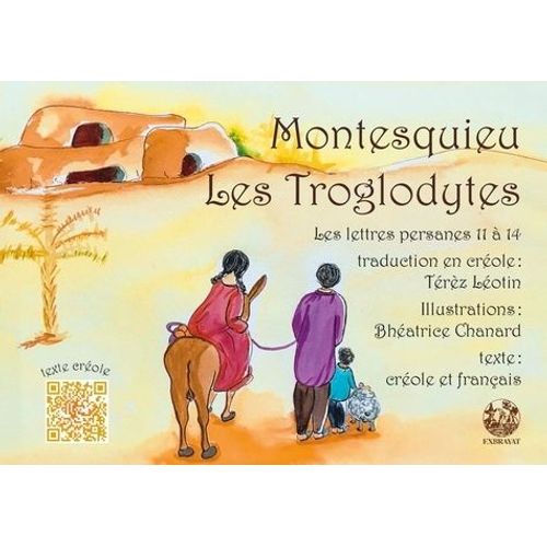 Les Troglodytes : Les Lettres Persanes 11 À 14
