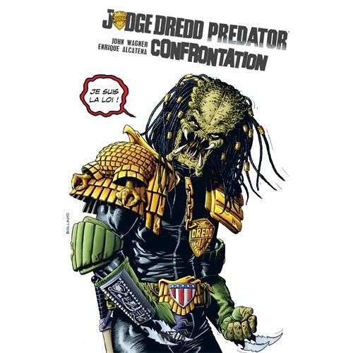 Judge Dredd / Predator : Confrontation - Edition Premium
