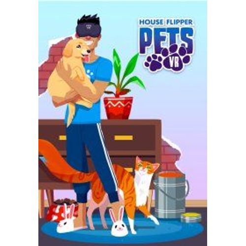 House Flipper Pets Vr - Steam - Jeu En Téléchargement - Ordinateur Pc