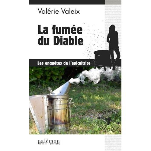 Crimes Et Abeilles Tome 2 - La Fumée Du Diable
