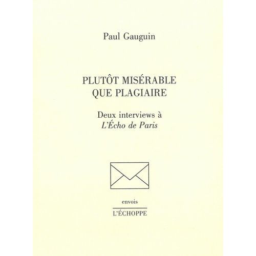 Plutot Misérable Que Plagiaire