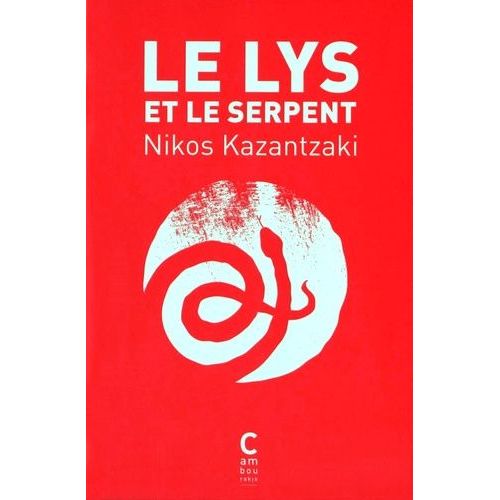 Le Lys Et Le Serpent