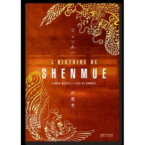 Histoire De Shenmue (L')