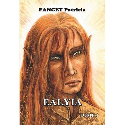 Ealyia Tome 1