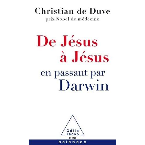 De Jésus À Jésus - En Passant Par Darwin