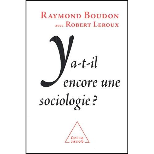 Y A-T-Il Encore Une Sociologie ?