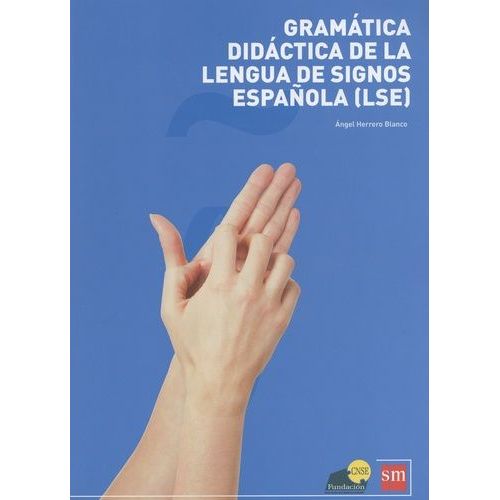Gramática Didáctica De La Lengua De Signos Española (Lse) - (1 Dvd)
