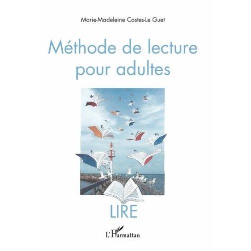 Méthode De Lecture Pour Adultes - Lire