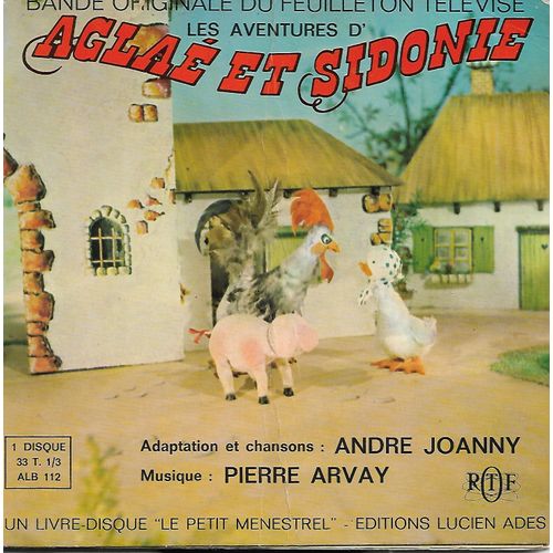 Livre-Disque Original Pierre Arvay - Les Aventures De Aglaë Et Sidonie - Ortf