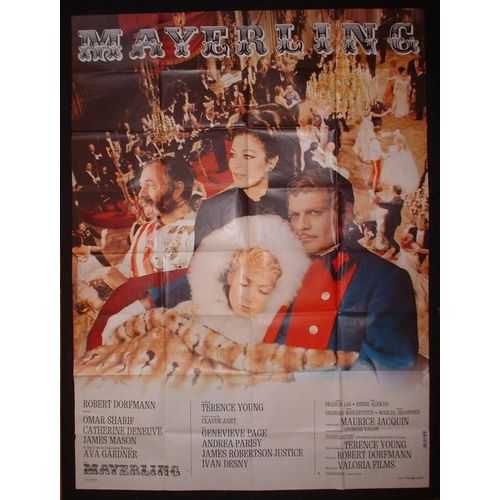 Mayerling * Terence Young - Film Historique 1968 - Affiche De Cinéma Originale - 120x160 Cm * French Movie Poster - Omar Sharif ; Catherine Deneuve ; Ava Gardner *