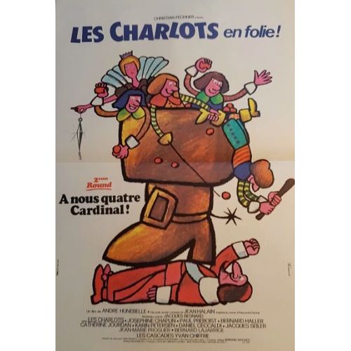 À Nous Quatre Cardinal, Les Charlots En Folie - Affiche Originale De Cinéma - Format 40x60 Cm - Un Film De André Hunebelle Avec Gérard Rinaldi, Gérard Filipelli, Jean Sarrus, Jean-Guy Fechner - 1974