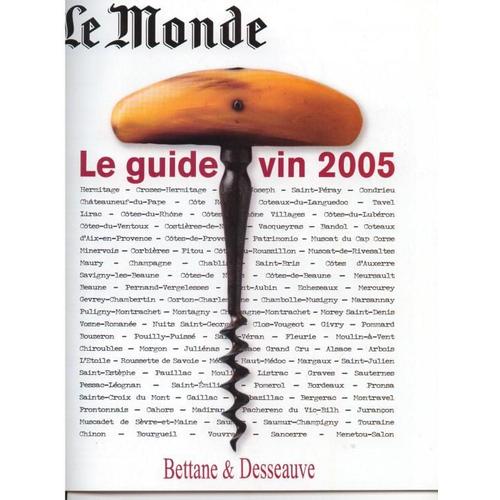 Le Monde 2 N° 18851 : Le Guide Vin 2005