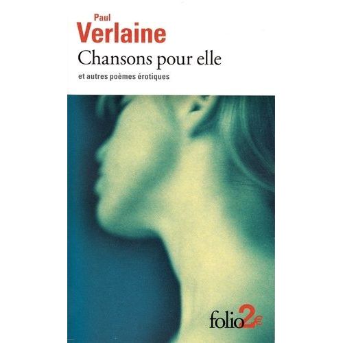 Chansons Pour Elle Et Autres Poèmes Érotiques
