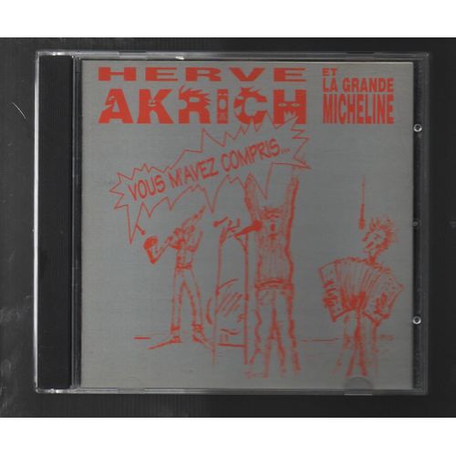 Hervé Akrich Et La Grande Micheline