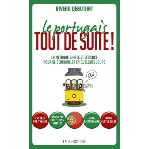 Le Portugais Tout De Suite !