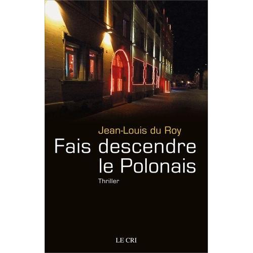 Fais Descendre Le Polonais