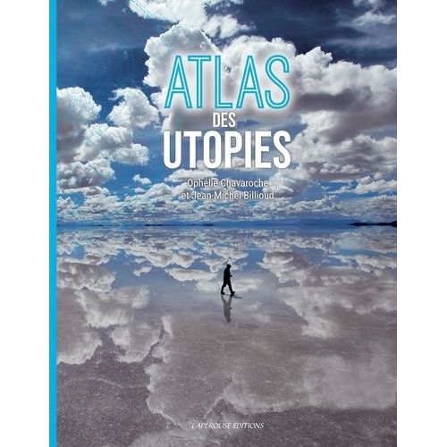 Atlas Des Utopies
