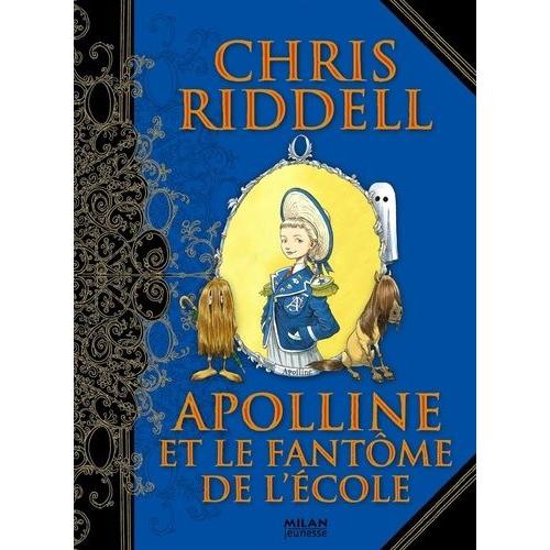 Apolline Et Le Fantôme De L'école