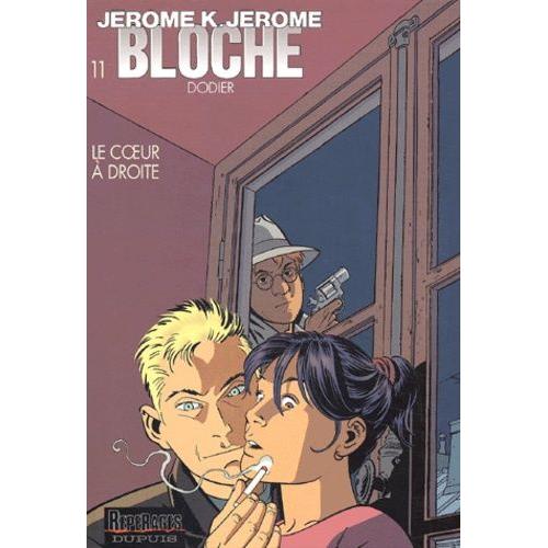 Jérôme K. Jérôme Bloche Tome 11 - Le Coeur À Droite