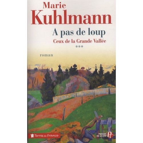 Ceux De La Grande Vallée 3 - A Pas De Loup