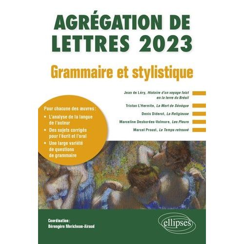 Grammaire Et Stylistique - Agrégation De Lettres