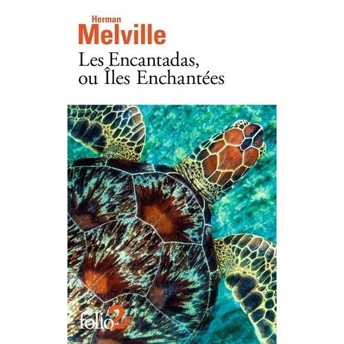 Les Encantadas, Ou Iles Enchantées - Texte Extrait Des Contes De La Véranda