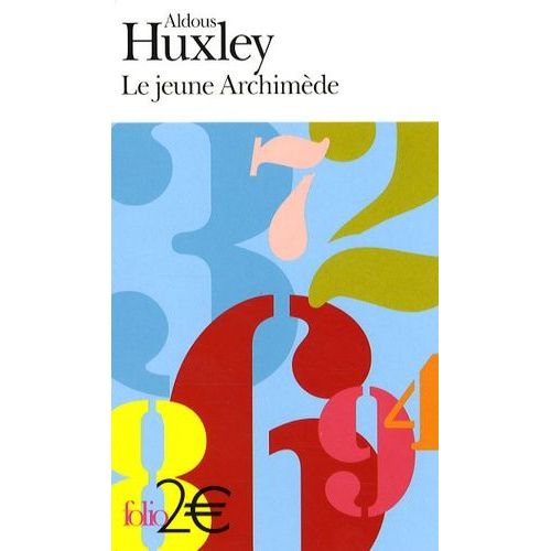 Le Jeune Archimède - Précédé De Les Claxton