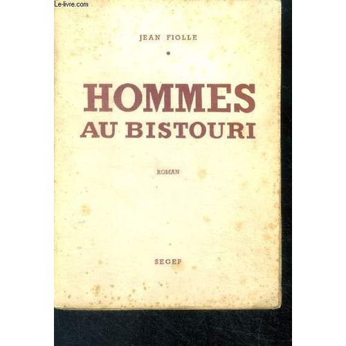 Hommes Au Bistouri