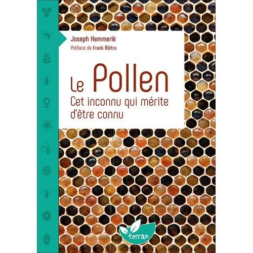 Le Pollen - Cet Inconnu Qui Mérite D'être Connu
