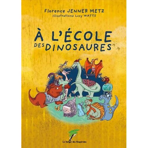 A L'école Des Dinosaures