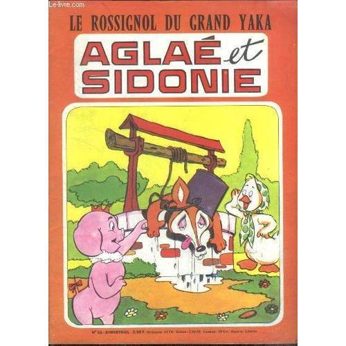 Aglae Et Sidonie N°55 Bimestriel - Le Rossignol Du Grand Yaka