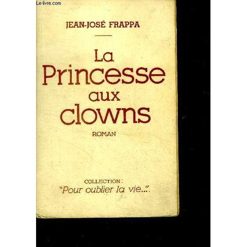 La Princesse Aux Clowns - Roman