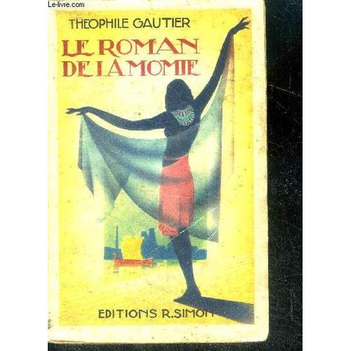 Le Roman De La Momie