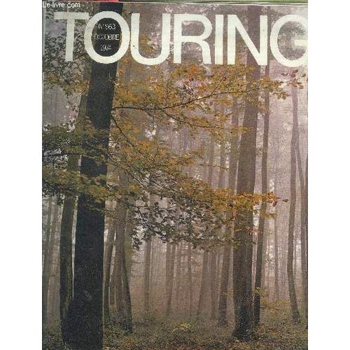Touring Club De France N°863 Octobre 1974- A L Heure Du Salon De L Automobile Par F. Toché Et P. Plessis, Mois D Aout, Splendeur De Paris Par Philippe Serre, Au Coeur De La Gascogne Par Georges Et(...)