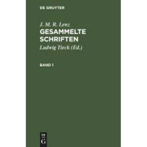 J. M. R. Lenz: Gesammelte Schriften. Band 1
