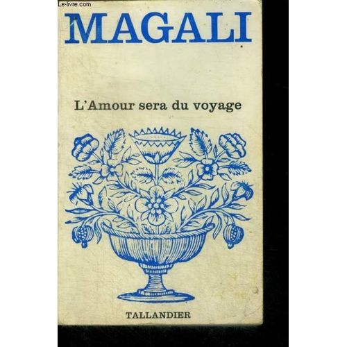 L Amour Sera Du Voyage - N°273