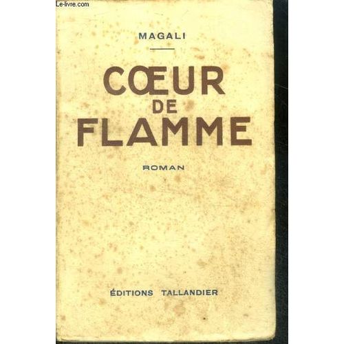 Un Coeur De Flamme