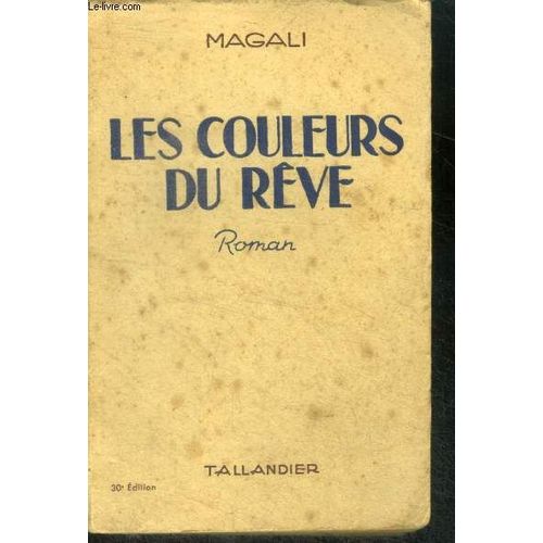Les Couleurs Du Reve - Roman