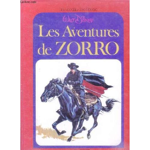 Les Aventures De Zorro - Le Jardin Des Reves