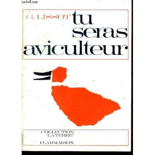 Tu Seras Aviculteur. Envoi D Auteur