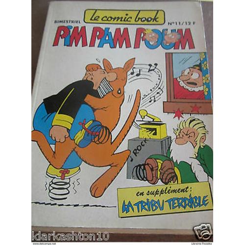 Pim Pampoum Bimestriel N°11 (Le Comic Book)/ Éditions Greantori