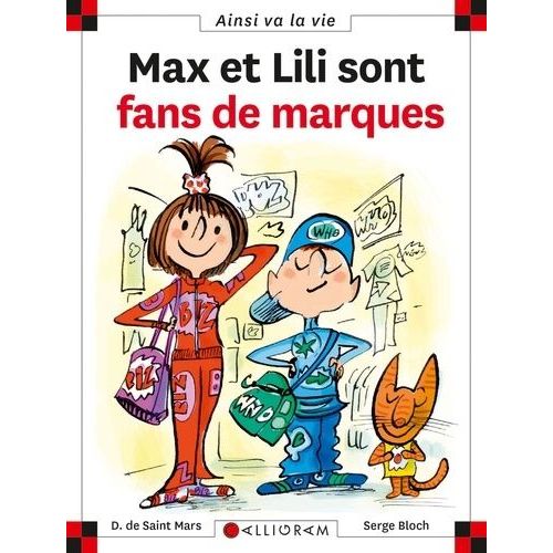Max Et Lili - Max Et Lili Sont Fans De Marque